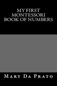 bokomslag My First Montessori Book of Numbers
