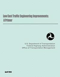 bokomslag Low Cost Traffic Engineering Improvements: A Primer