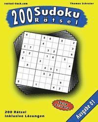 bokomslag 200 Sudoku Rätsel: 200 schwere 9x9 Sudoku mit Lösungen