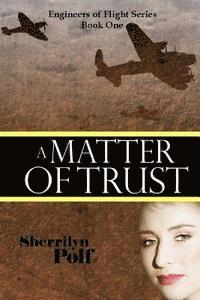 A Matter Of Trust 1