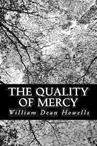 The Quality of Mercy 1