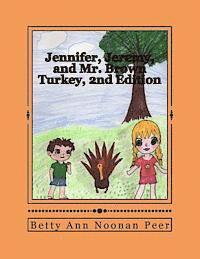 bokomslag Jennifer, Jeremy, and Mr. Brown Turkey, 2nd Edition