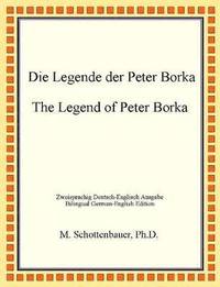 bokomslag Die Legende Der Peter Borka