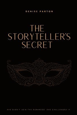 bokomslag The Storyteller's Secret: Book Three