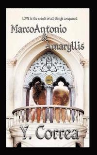 bokomslag MarcoAntonio & Amaryllis