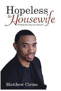 Hopeless to Housewife 1