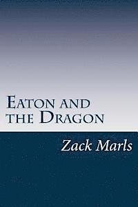 bokomslag Eaton and the Dragon