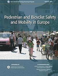 bokomslag Pedestrian and Bicyclist Safety and Mobility in Europe