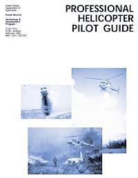 bokomslag Professional Helicopter Pilot Guide