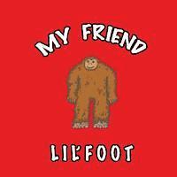 bokomslag My Friend Lil'foot
