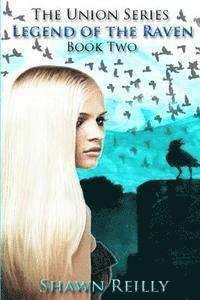 Shawn Reilly - Legend of the Raven, Häftad