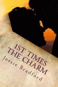 Jessie Bradford - 1st times the charm, Häftad