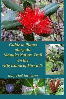 Guide to Plants along the Manuka Nature Trail 1