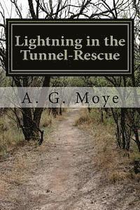 bokomslag Lightning in the Tunnel-Rescue