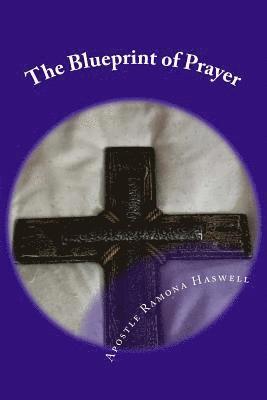 bokomslag The Blueprint of Prayer: The Shadows & Patterns of Prayer