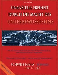Jo Nouvell - Finanzielle Freiheit durch die Macht des Unterbewusstseins: Wie Sie Finanzielle Freiheit und Wohlstand durch die Pendelmethode erreichen - Mit Schritt, Häftad