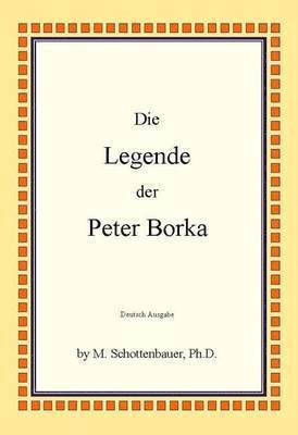 Die Legende Der Peter Borka 1