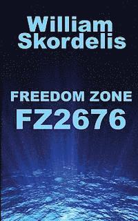 bokomslag Freedom Zone FZ2676