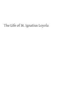 bokomslag The Life of St. Ignatius Loyola