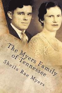 The Myers Family of Tennessee 1