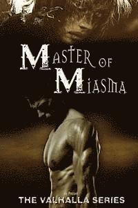 bokomslag Master of Miasma