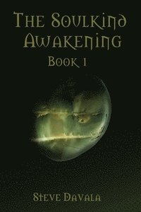 bokomslag The Soulkind Awakening: Book 1