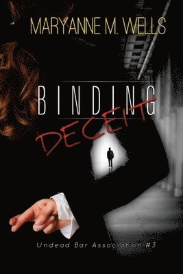 Binding Deceit 1