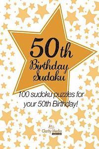 bokomslag 50th Birthday Sudoku: 100 sudoku puzzles for your 50th birthday