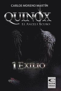 bokomslag Quinox. El angel oscuro 1: Exilio