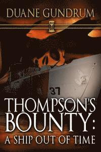 bokomslag Thompson's Bounty: A Ship Out of Time