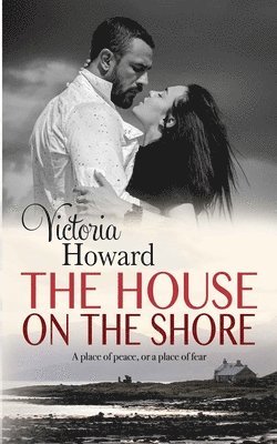 Victoria Howard - House on the Shore, Häftad