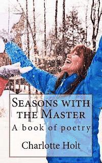 bokomslag Seasons with the Master: A book of poetry
