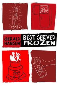 bokomslag Best Served Frozen