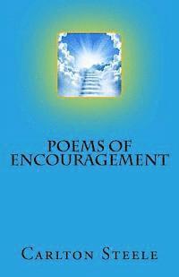 Carlton Steele - Poems of Encouragement, Häftad