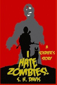 bokomslag 'I Hate Zombies!'