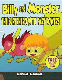 bokomslag Billy and Monster: The Superhero with Fart Powers