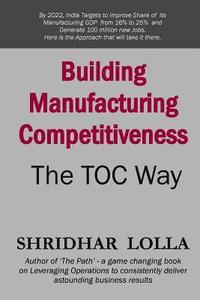 bokomslag Building Manufacturing Competitiveness - The TOC Way