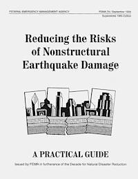 bokomslag Reducing the Risks of Nonstructural Earthquake Damage: A Practical Guide (Third Edition) (FEMA 74)