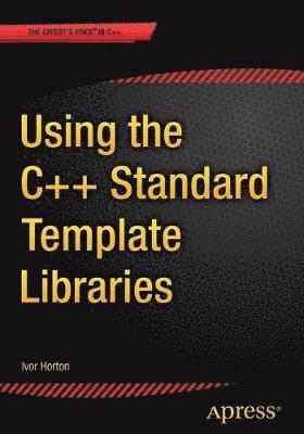 Using the C++ Standard Template Libraries 1