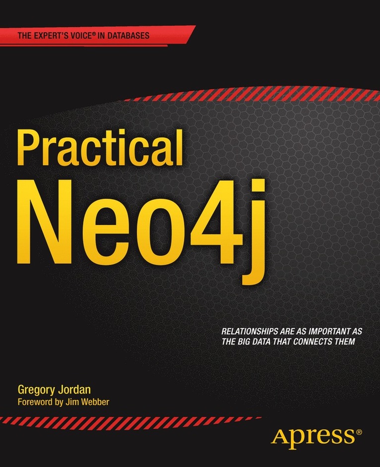 Gregory Jordan - Practical Neo4j, Häftad