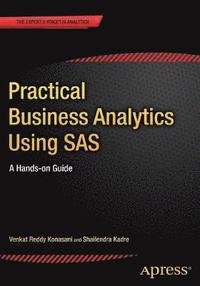 bokomslag Practical Business Analytics Using SAS