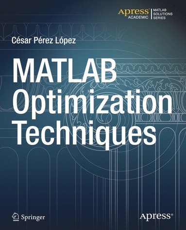 bokomslag MATLAB Optimization Techniques