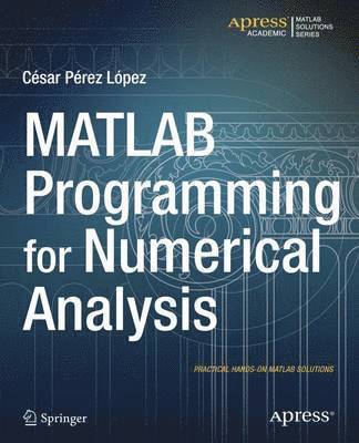 MATLAB Programming for Numerical Analysis 1
