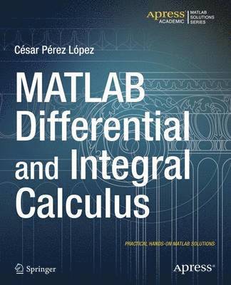 MATLAB Differential and Integral Calculus 1