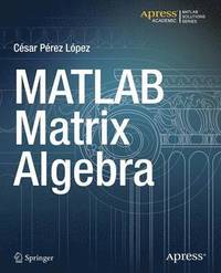 bokomslag MATLAB Matrix Algebra