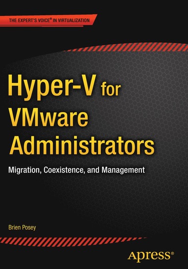 bokomslag Hyper-V for VMware Administrators