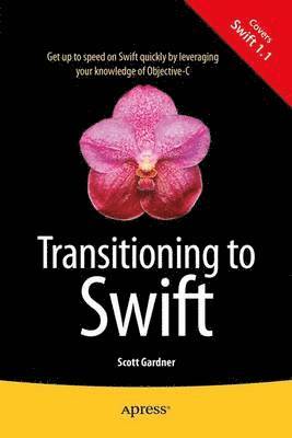 bokomslag Transitioning to Swift