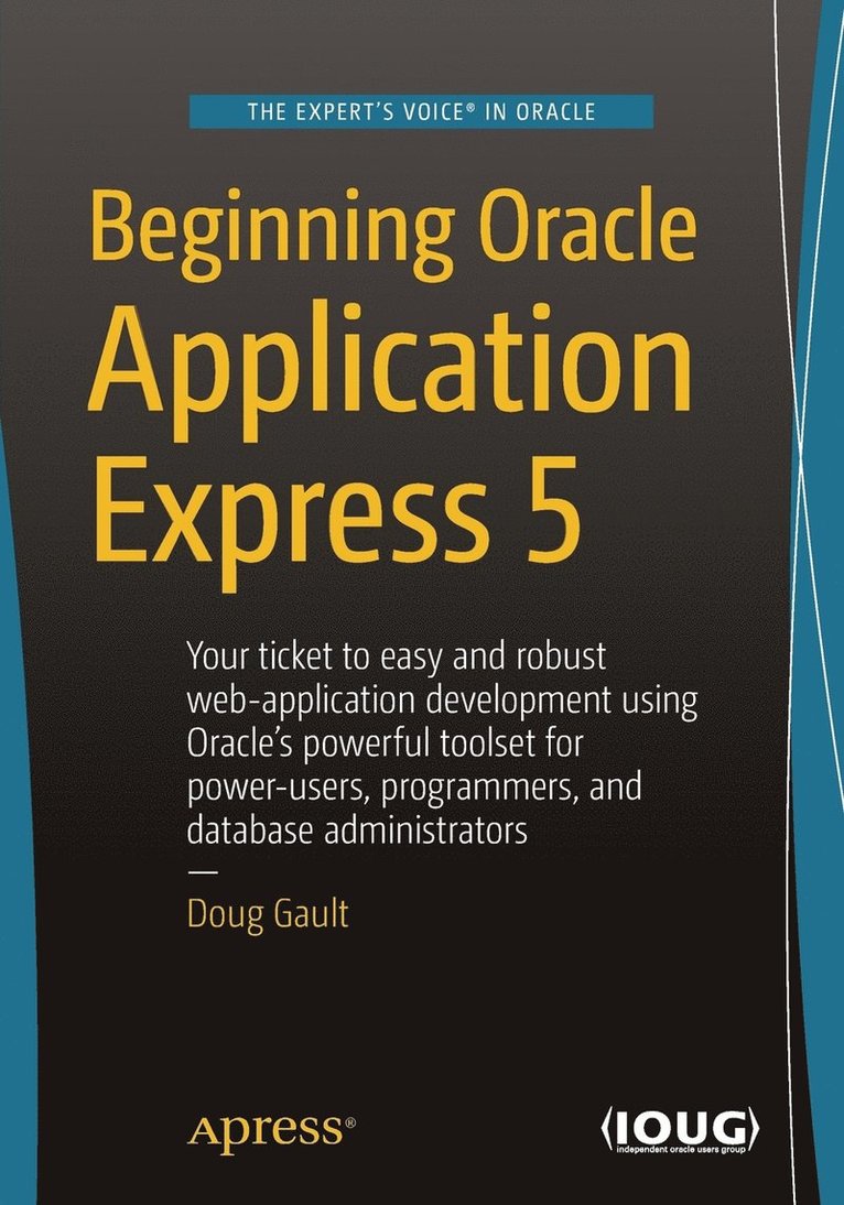 Beginning Oracle Application Express 5 1