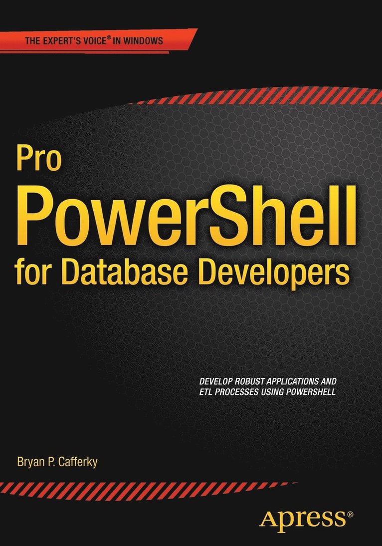 Pro PowerShell for Database Developers 1