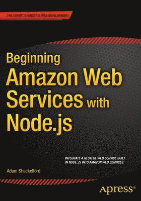bokomslag Beginning Amazon Web Services with Node.js